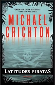 Latitudes piratas (Vintage Espanol) (Spanish Edition)