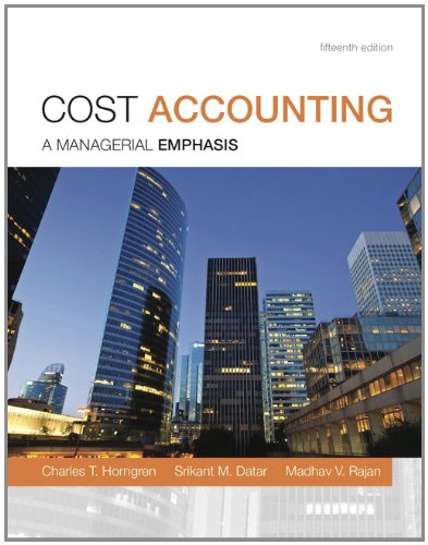 Cost Accounting by Charles T. Horngren