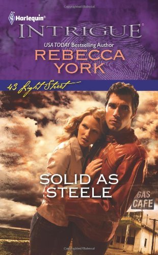 Solid as Steele (Harlequin Intrigue) by Rebecca York