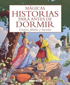 Magicas historias para antes de dormir (Spanish Edition)