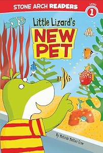 Little Lizard's New Pet by Melinda Melton Crow