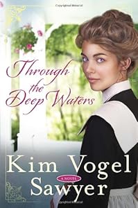 Through the Deep Waters: A Novel