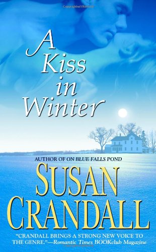 A Kiss in Winter (Warner Forever) by Susan Crandall