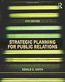 Strategic Planning for Public Relations