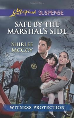 Safe by the Marshal's Side