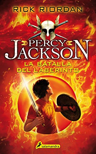 La batalla del laberinto: Percy Jackson y los dioses del Olimpo IV (Narrativa Joven) (Spanish Edition)