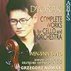 Dvorak: Complete Works for Cello and Orchestra