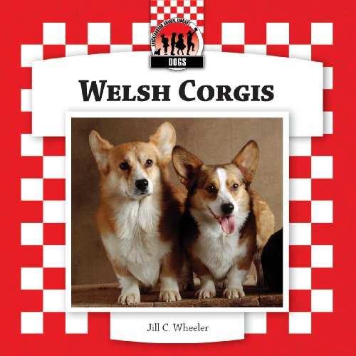 Welsh Corgis by Jill C. Wheeler