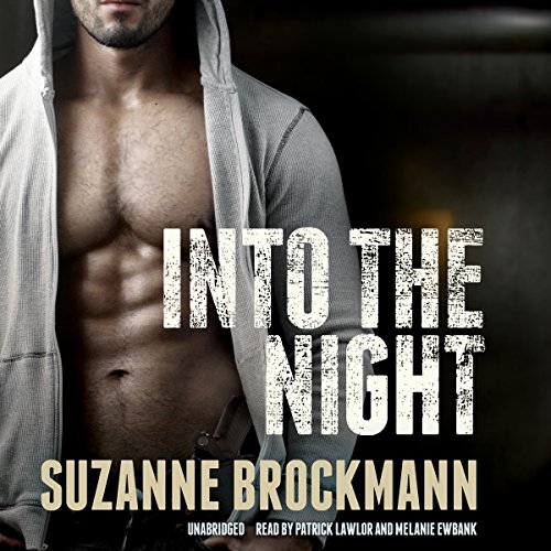 Into the Night: Library Edition by Suzanne Brockmann
