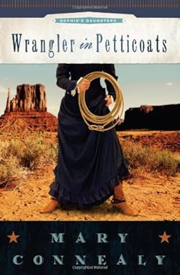 Wrangler in Petticoats