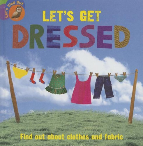 Let's Get Dressed by Ruth Walton