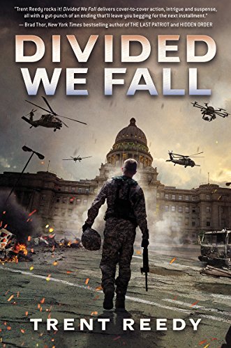 Divided We Fall Trilogy: Book 1: Divided We Fall by Trent Reedy