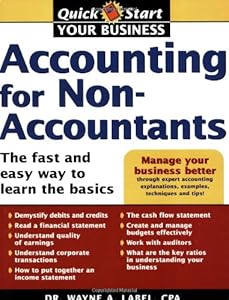 Accounting for Non-Accountants: The Fast and Easy Way to Learn the Basics