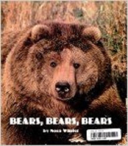 Bears Bears Bears, Reader Gr Level 2: Houghton Mifflin Reading by Read