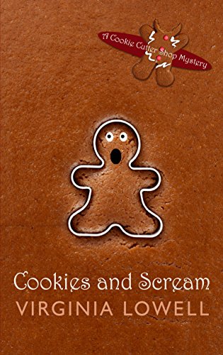 Cookies And Scream by Virginia Lowell