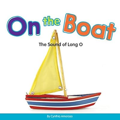 On the Boat: The Sound of Long O