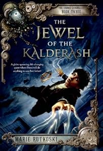 The Jewel of the Kalderash: The Kronos Chronicles: Book III
