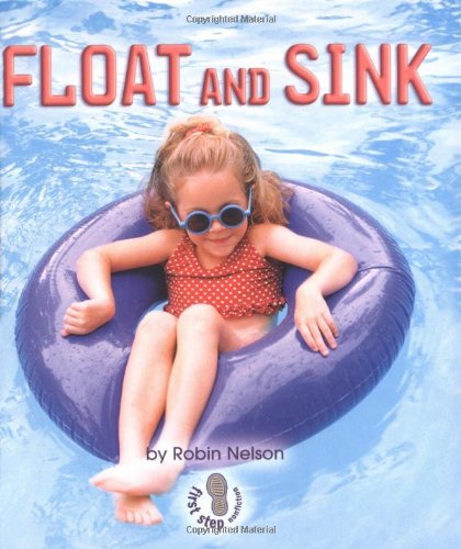 Float and Sink (First Step Nonfiction)