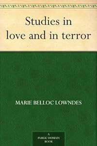 Studies in love and in terror