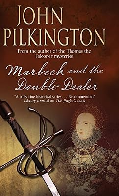 Marbeck and the Double Dealer