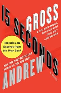 15 Seconds: A Novel