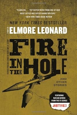 Fire in the Hole: Stories