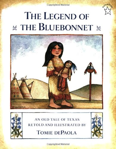 The Legend of the Bluebonnet by Tomie dePaola