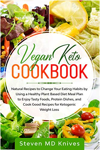 Algopix Similar Product 14 - Vegan Keto Cookbook Natural Recipes to
