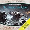 To Legend He Goes (A Tale from The Legend of Drizzt, #12)
