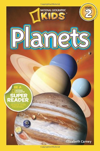 National Geographic Readers: Planets by Elizabeth Carney