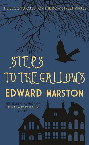 Steps to the Gallows by Edward Marston