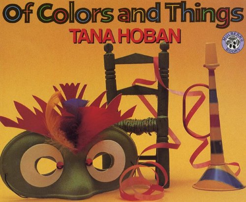 Of Colors and Things by Tana Hoban