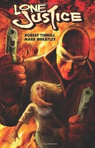 Lone Justice Volume 1