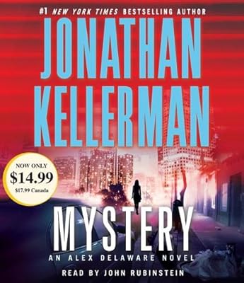 Mystery: An Alex Delaware Novel