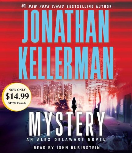 Mystery: An Alex Delaware Novel by Jonathan Kellerman