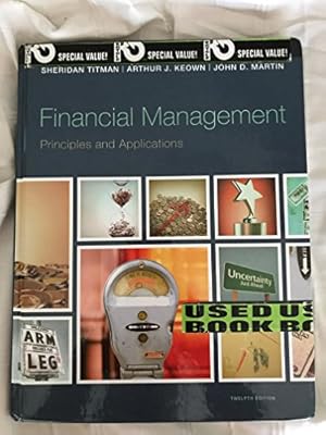 Financial Management: Principles and Applications
