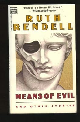 Means of Evil & Other Stories