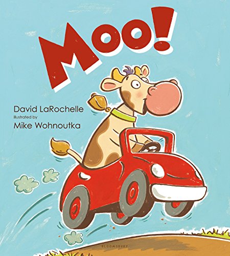 Moo! by David LaRochelle