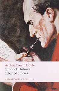 Sherlock Holmes: Selected Stories