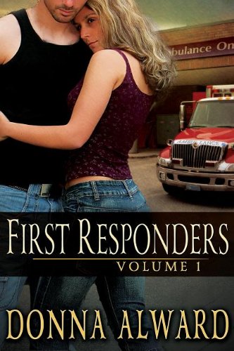 First Responders by Donna Alward