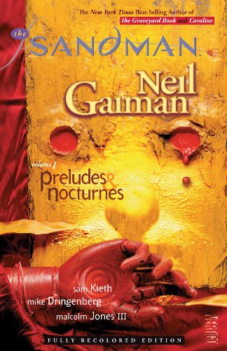 The Sandman Vol. 1: Preludes &amp; Nocturnes by Neil Gaiman