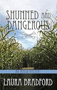 Shunned And Dangerous