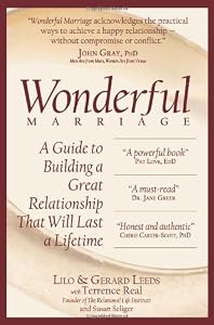 Wonderful Marriage: A Guide to Building a Great Relationship That Will Last a Lifetime
