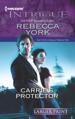 Carrie's Protector by Rebecca York