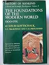 The Foundations of the Modern World