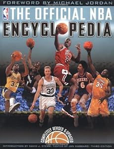 The Official NBA Basketball Encyclopedia (3rd Edition) by National Basketball Association