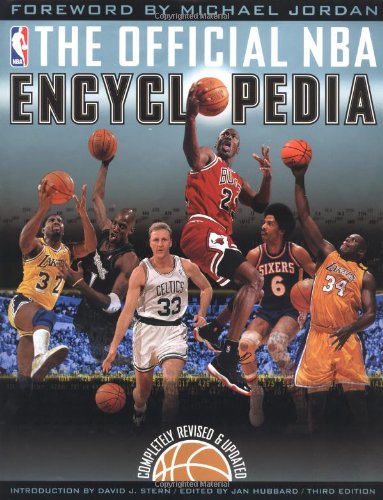 The Official NBA Basketball Encyclopedia (3rd Edition) by National Basketball Association