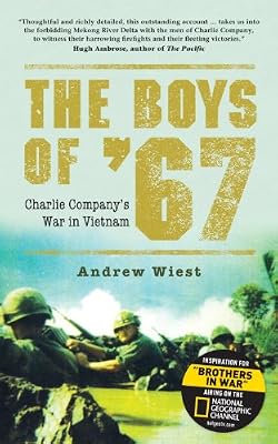 The Boys of '67: Charlie Company's War in Vietnam
