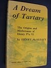A dream of Tartary : the origins and misfortunes of Henry P'u Yi