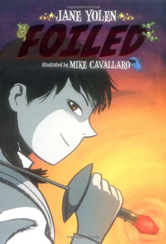 Foiled by Jane Yolen